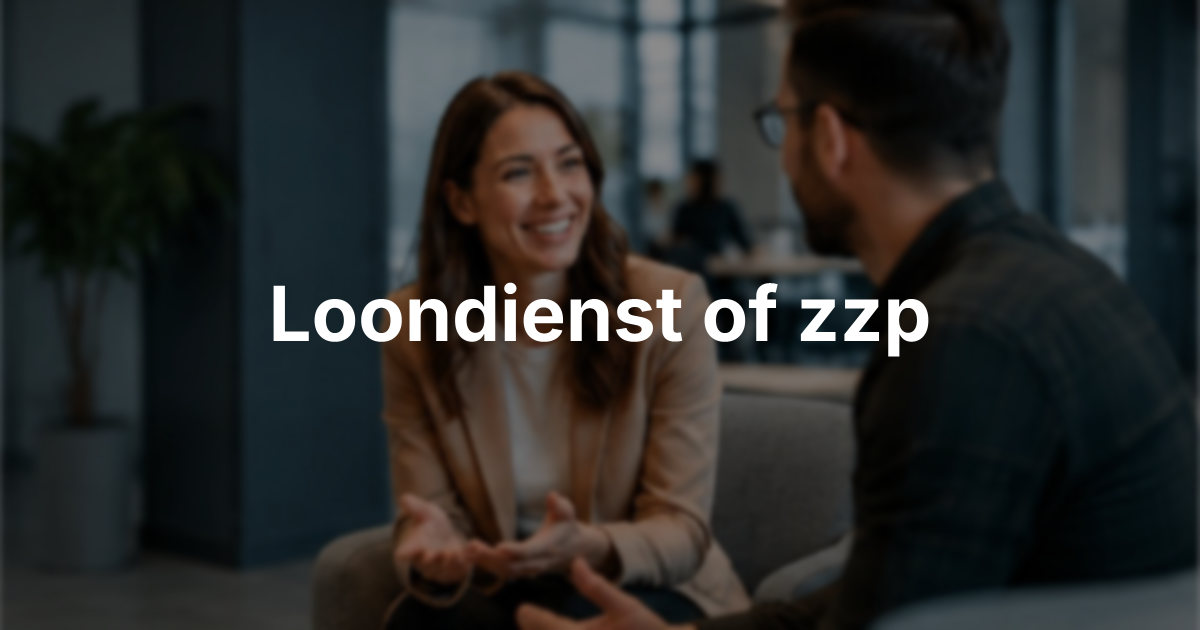 Werken in loondienst of als zzp: de belangrijkste verschillen