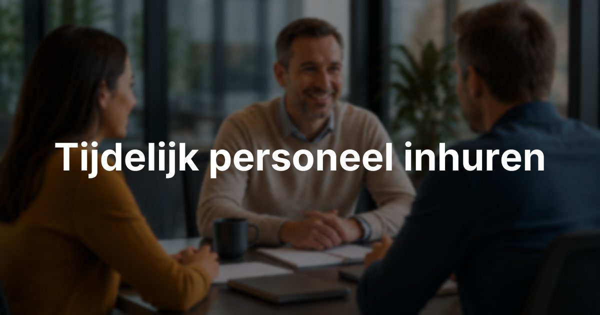 Tijdelijk personeel inhuren bij piekdrukte of ziekte